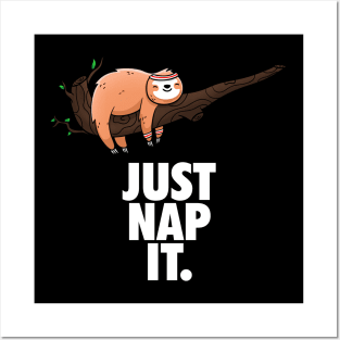 Just Nap it Posters and Art